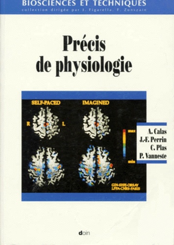Frédéric Calas - Précis de physiologie.