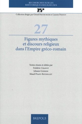 Figures mythiques et discours religieux dans l'Empire gréco-romain