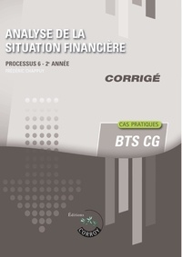 Frédéric Chappuy - Analyse de la situation financière Processus 6 du BTS CG - Corrigé.