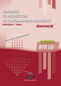 Frédéric Chappuy - Contrôle et production de l'information financière Processus 2 du BTS CG Tome 2 - Enoncé.