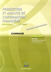 Production et analyse de linformation financière Processus 4 du BTS CGO Tome 1 - Corrigé.pdf