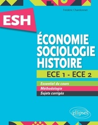 Frédéric Chardonnet - ESH Economie, Sociologie, Histoire ECE 1 et ECE 2.