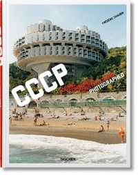 Frédéric Chaubin - Cosmic Communist Constructions Photographed.