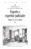 Experts et expertise judiciaire. France, XIXe et XXe siècles