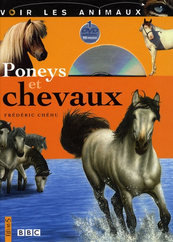 Frédéric Chéhu - Poneys et chevaux. 1 DVD