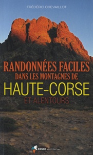 Frédéric Chevaillot - Randonnées faciles dans les montagnes de Haute-Corse et alentours.
