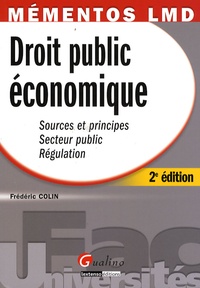 Frédéric Colin - Droit public économique.