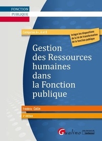 Frédéric Colin - Gestion des Ressources humaines dans la Fonction publique.
