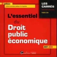 Frédéric Colin - L'essentiel du droit public économique.