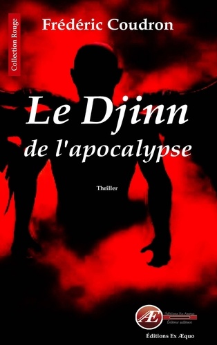 Frédéric Coudron - Le Djinn de l'apocalypse.