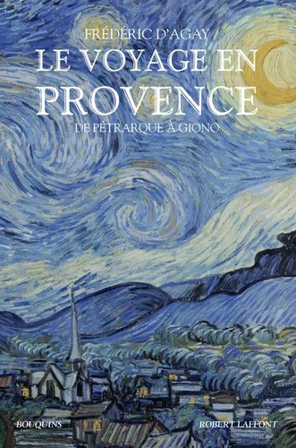 Couverture de Le voyage en Provence : de Pétrarque à Giono