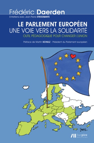 Le parlement européen. Une voie vers la solidarité