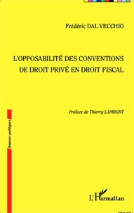 Lopposabilité des conventions de droit privé en droit fiscal.pdf