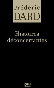 Frédéric Dard - PDT VIRTUELFNO  : Histoires déconcertantes.