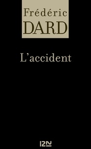 Frédéric Dard - PDT VIRTUELFNO  : L'accident.
