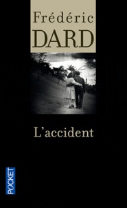 Frédéric Dard - L'accident.