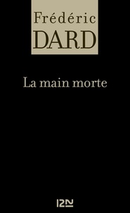 Frédéric Dard - La main morte.