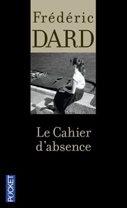 Frédéric Dard - Le cahier d'absence.
