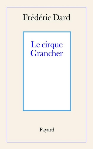 Le Cirque Grancher