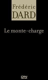 Frédéric Dard - Le monte-charge.