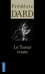 Le tueur triste