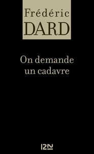 Frédéric Dard - On demande un cadavre.