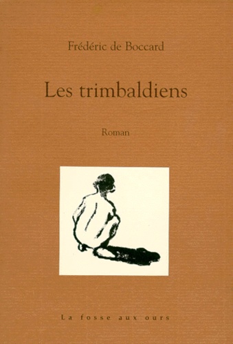 Frédéric de Boccard - Les trimbaldiens.