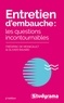 Frédéric de Monicault et Olivier Ravard - Entretien d'embauche - Les questions incontournables.