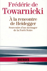 A la rencontre de Heidegger - Souvenirs dun messager de la Forêt-Noire.pdf