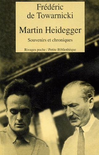 Frédéric de Towarnicki - Martin Heidegger.