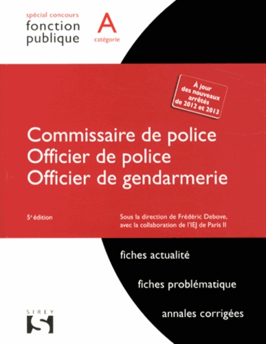 Frédéric Debove - Commissaire de police et officier de police, officier de gendarmerie.
