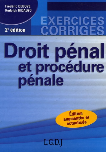 Frédéric Debove et Rudolph Hidalgo - Droit pénal et procédure pénale.