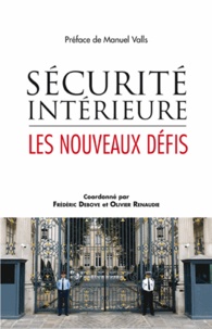Sécurité intérieure - Les nouveaux défis de Frédéric Debove - Livre -  Decitre