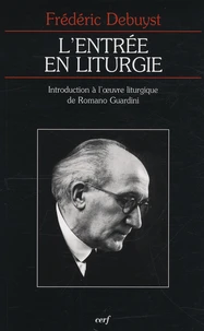 L'entrée en liturgie
