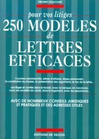 Pour vos litiges, 250 modèles de lettres efficaces