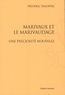 Frédéric Deloffre - Marivaux et le marivaudage - Une préciosité nouvelle.
