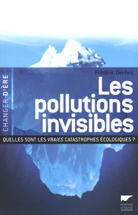 Les pollutions invisibles