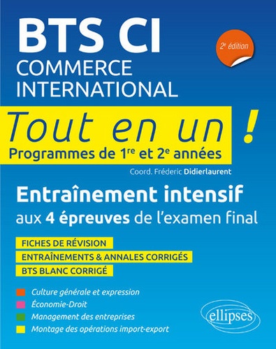 BTS CI Commerce International. Tout en un, programmes de 1re et 2e années 2e édition