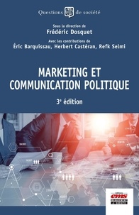 Frédéric Dosquet - Marketing et communication politique.