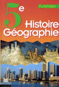 Frédéric Doublet et  Collectif - Histoire géographie, 5e.