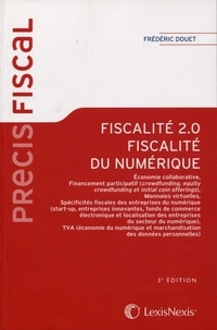 Frédéric Douet - Fiscalité 2.0 - Fiscalité du numérique.
