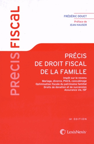 Frédéric Douet - Précis de droit fiscal de la famille.