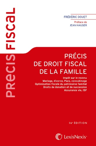 Frédéric Douet - Précis de droit fiscal de la famille.