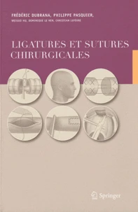 Ligatures et sutures chirurgicales