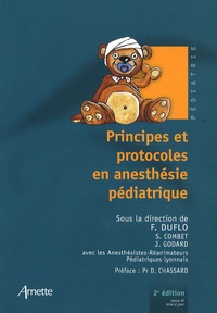 Frédéric Duflo - Principes et protocoles en anesthésie pédiatrique.