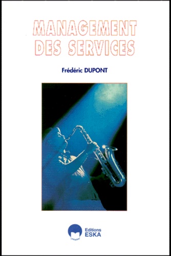 Fréderic Dupont - Management Des Services.