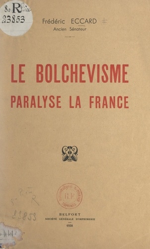 Le bolchevisme paralyse la France