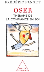Téléchargement gratuit joomla pdf ebook Oser  - Thérapie de la confiance en soi ePub (French Edition)