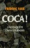 Coca !. Une enquête dans les Andes - Occasion