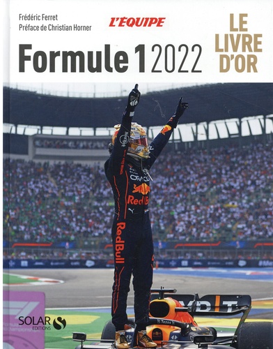 Formule 1. Le livre d'Or  Edition 2022